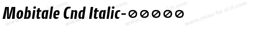 Mobitale Cnd Italic字体转换